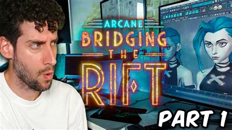 Arcane Fan REACTS To Bridging The Rift Ep 1 YouTube