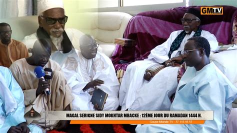 Ziar Wakeur Serigne Cheikh Sidy Mokhtar Mbacke Magal Em Jour Du