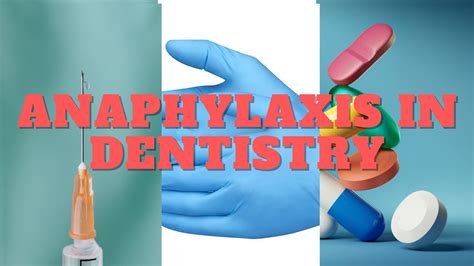 Anaphylaxis In Dentistry Youtube