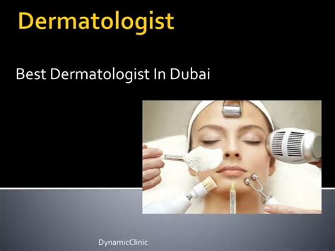 Ppt Dermatologist In Dubai Powerpoint Presentation Free Download