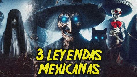 Famosas Leyendas Mexicanas Parte I Misterios Artificiales Youtube