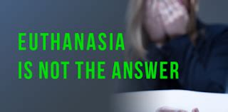 Euthanasia Where And When Does It Stop National Right To Life