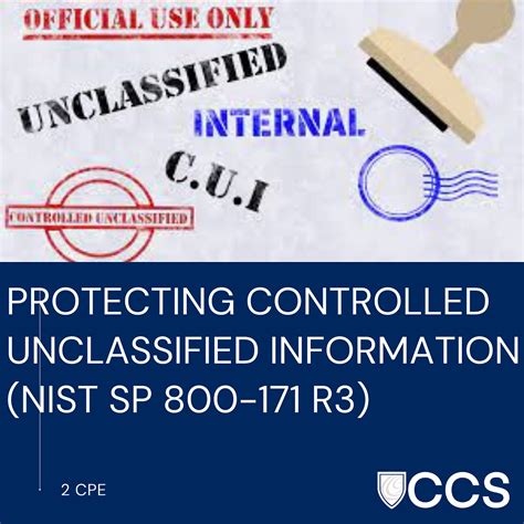 Protecting Controlled Unclassified Information Nist Sp 800 171 R3 Cpe Training Events