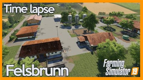 Wooded Farm Build In Felsbrunn Timelapse Farming Simulator 19 YouTube