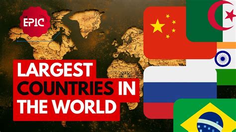 Top 10 Largest Countries In The World By Area The Epic Channel YouTube