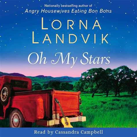 Oh My Stars Lorna Landvik