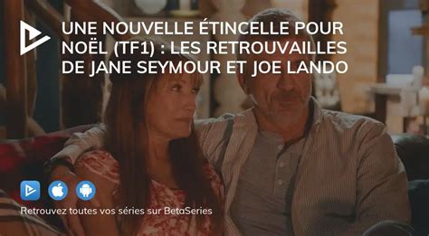 Une Nouvelle étincelle pour Noël TF1 les retrouvailles de Jane