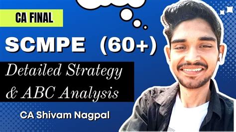 CA Final SCMPE Detailed Strategy ABC Analysis For May 2023 Exam