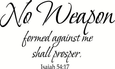 No Weapon Formed Against Me Shall Prosper Wall Decal Etsy