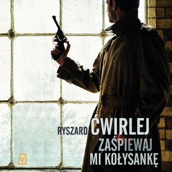 Za Piewaj Mi Ko Ysank Wirlej Ryszard Audiobook Sklep Empik