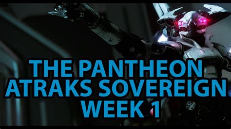 The Pantheon Atraks Sovereign Week 1 All Bosses Destiny 2 Youtube