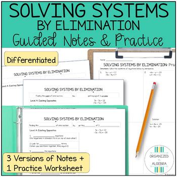 Solving Systems By Elimination Differentiated Guided Notes Practice