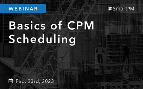 CPM Scheduling Basics For Construction Professionals