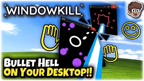 This Bullet Hell Roguelike Is On Your Desktop Lets Try Windowkill