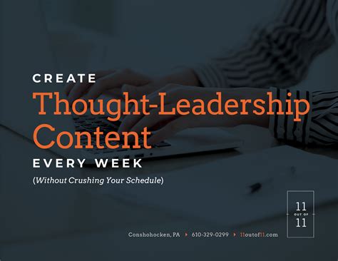 Create Thought-Leadership Content Every Week (Without Crushing Your ...