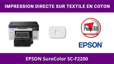 Impression Directe Pour Textile Epson Sc F Hybride Dtg Et Dtf