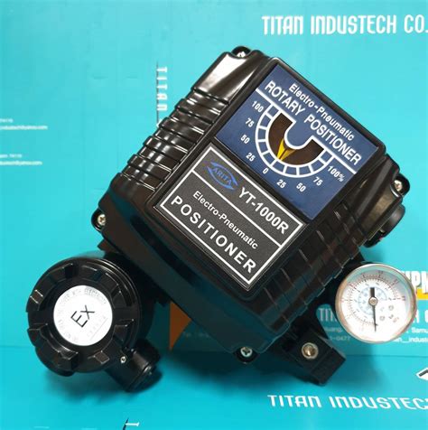 Yt R Electro Pneumatic Positioner Titan Industech Co Ltd Valves