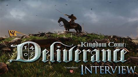 Kingdom Come: Deliverance - Warhorse Studios Interview - Fextralife