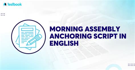 Morning Assembly Anchoring Scripts In English A Guide