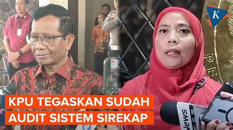 Jawab Permintaan Mahfud Md Kpu Tegaskan Sudah Audit Sistem Sirekap