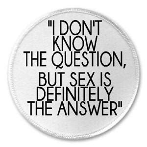 I Don T Know Question Sex Is Answer Woody Allen Quote Sew Iron