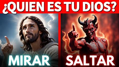 Dios O El Diablo Si Eligiste Al Diablo Puedes Saltar Este Video