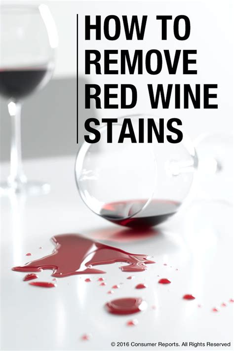 How To Remove Stains Like Mustard Red Wine And Chewing Gum Red Wine