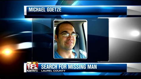 Missing Person Michael Goetze Of Laurel County Liar Catchers Blog