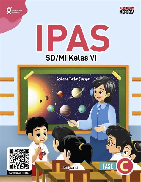 Ipas Sd Mi Kelas Vi K Merdeka Gramedia Edukasi