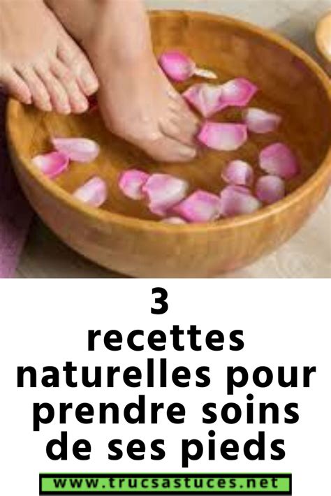 3 Recettes Naturelles Pour Prendre Soins De Ses Pieds En 2020 Soin