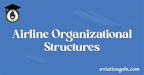 Airline Organizational Structures - Aviation Gurukul, GOLN