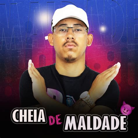 Cheia De Maldade Single By Dj Jeffdepl Spotify