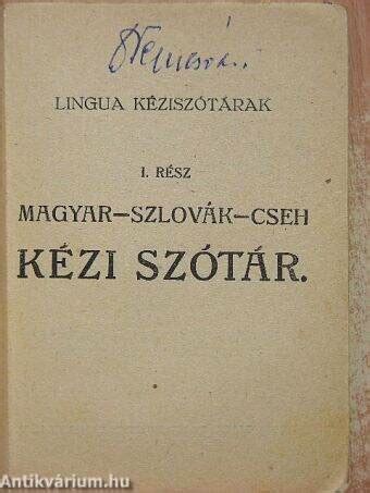 Magyar szlovák cseh kéziszótár I II rész Lingua Kiadó és