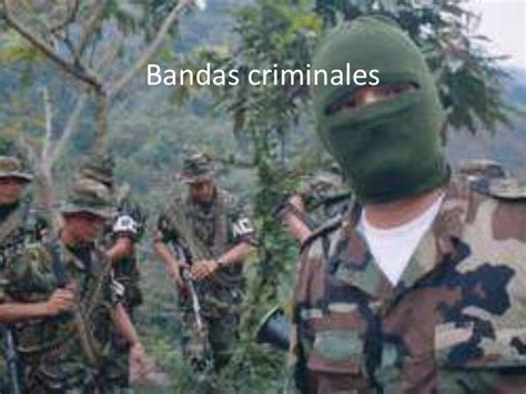 Bandas Criminales