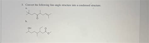 Solved Convert The Following Line Angle Structure Into A