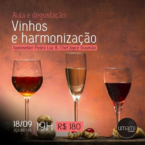 Aula e degustação Vinhos e harmonização Agenda do Vinho