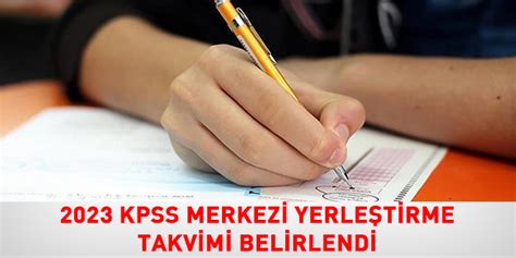 2023 KPSS Merkezi Yerleştirme Takvimi belirlendi Kamudevleti