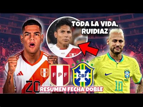 Per Pierde Al Ltimo Minuto Ante Brasil Con Error De Ruidiaz Youtube