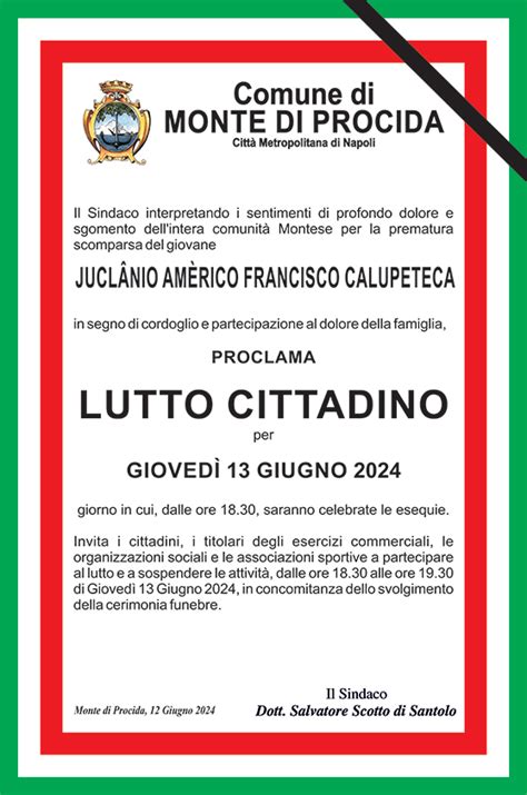 Proclamazione Lutto Cittadino Per Il 13 Giugno Giorno In Cui Saranno