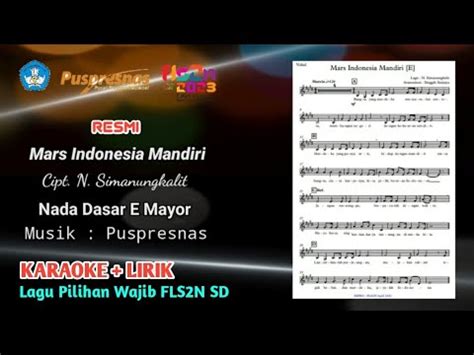 RESMI DARI PUSPRESNAS KARAOKE MARS INDONESIA MANDIRI E MAYOR