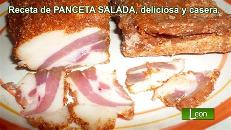 Receta De Panceta Salada Deliciosa Y Casera Youtube