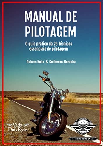 Amazon Br Ebooks Kindle Manual De Pilotagem De Moto O Primeiro