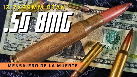 Calibre 50 BMG CARACTERISTICAS Y DATOS CURIOSOS YouTube