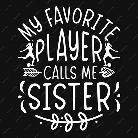 Premium Vector | Football playing sisters typographic premium vector ...