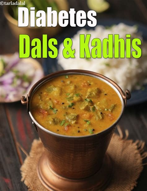 Diabetic Dal Recipe Diabetic Kadhi Recipes You Will Love