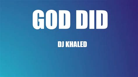 Dj Khaled God Did Lyrics Ft Rick Ross Lil Wayne Jay Z John Legend And Fridayy Youtube