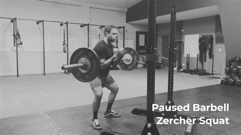 Paused Barbell Zercher Squat YouTube