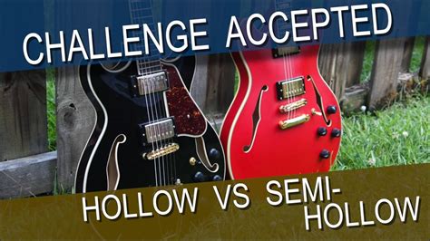 Hollowbody VS Semi Hollow Guitar YouTube