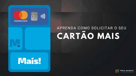 Cart O Mais Veja Agora Como Solicitar O Seu