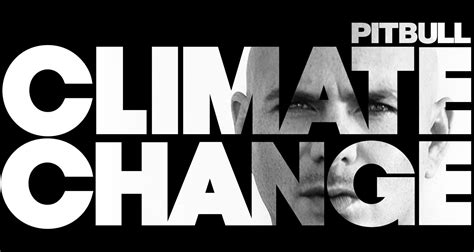 Pitbull ‘climate Change Album Stream And Download First Listen